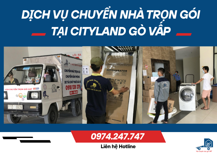 Dịch vụ chuyển nhà trọn gói tại Cityland Gò Vấp
